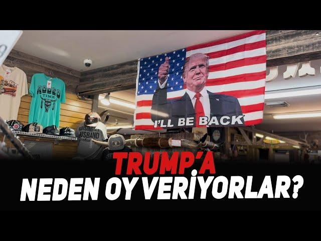 Trump’a Neden Oy Veriyorlar?