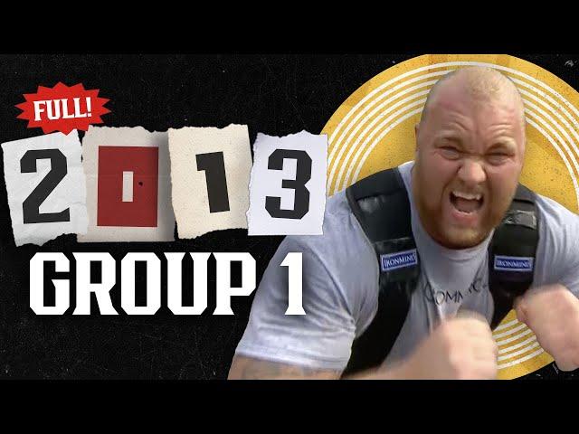 *FULL* 2013 World's Strongest Man | Group 1