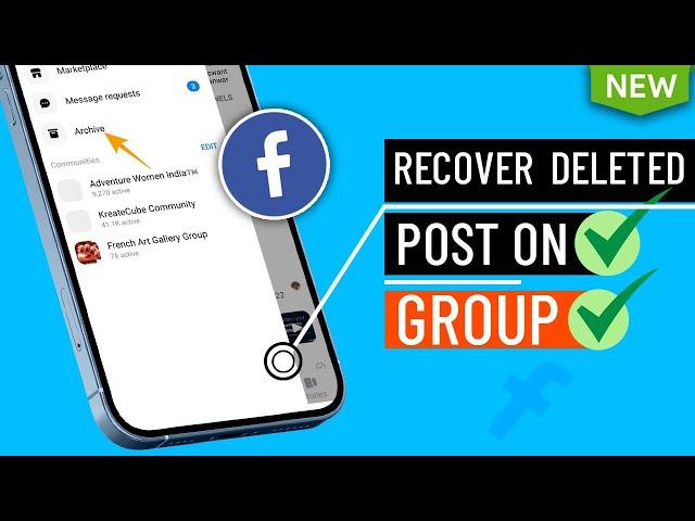 How to Recover a Deleted post on Facebook Group 2024 | Restore Deleted post on Facebook Group