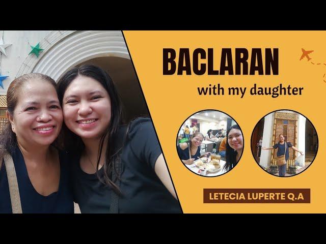 Namili SA Baclaran with my daughter  12-28-2024 Letecia Luperte QA