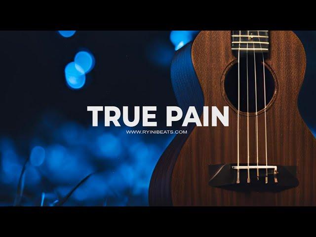 [FREE] Ukulele x Guitar Type Beat "True Pain" (Sad R&B Trap Rap Instrumental)