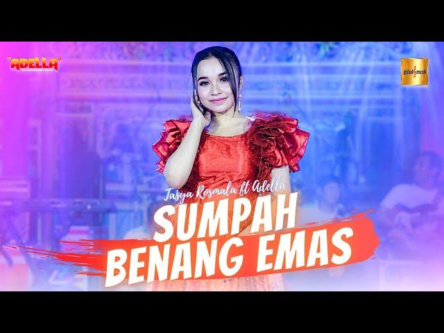 Tasya Rosmala ft Adella - Sumpah Benang Emas (Official Live Music)