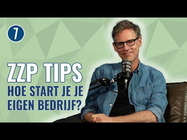 5 GOUDEN TIPS als je je EIGEN BEDRIJF wil STARTEN | 7DTV