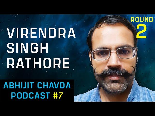 Virendra Singh Rathore: Rajputs - Origin And History | Abhijit Chavda Podcast 7