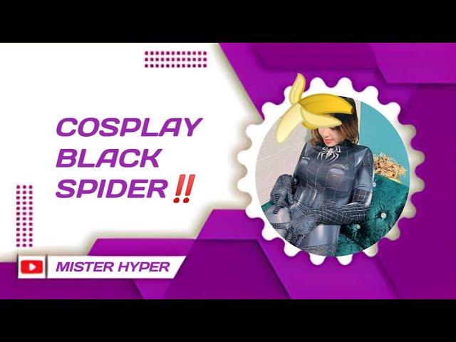 COSPLAY BLACK SPIDER ‼️Link MediaFire