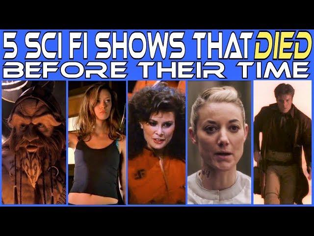 5 AWESOME Sci-Fi TV Shows That Were CANCELLED!