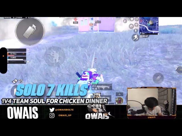 7 Solo Kills | 1v4 Soul For Chicken Dinner | Team Forever | Owais Bolte