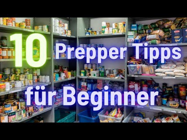 10 Prepper Tipps für Beginner! So fängst du an! #krisenvorsorge #blackout #prepping #prepper #wwii