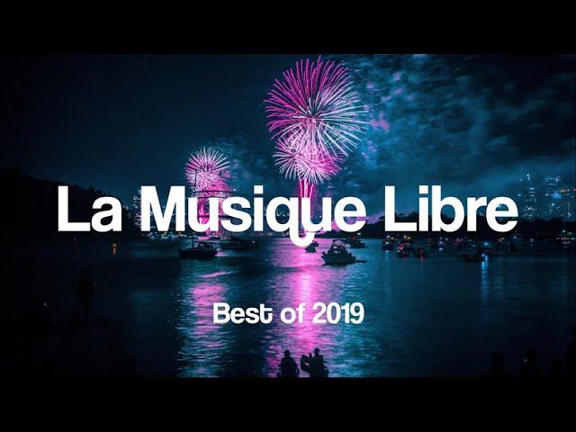 La Musique Libre - Best of 2019