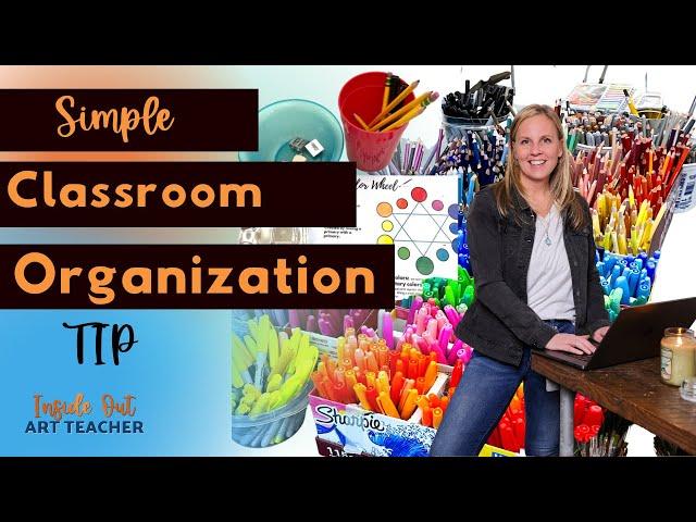 Simple Classroom Organization Tip to Boost Your Productivity | High School Art Teacher