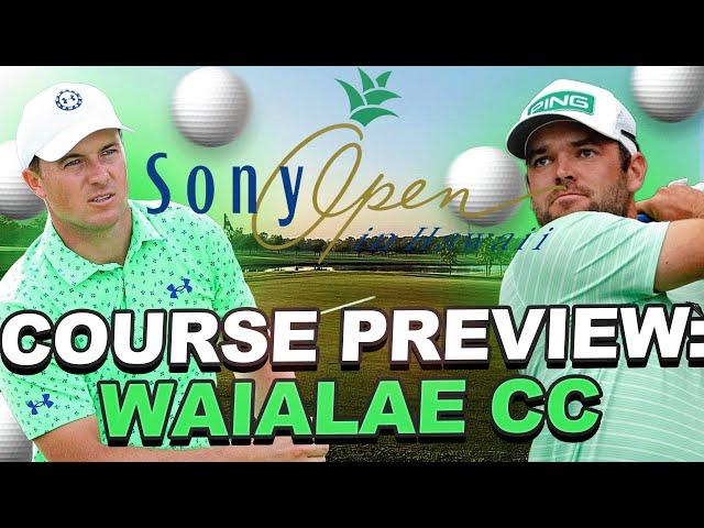 2023 Sony Open Course Preview  - Waialae Country Club