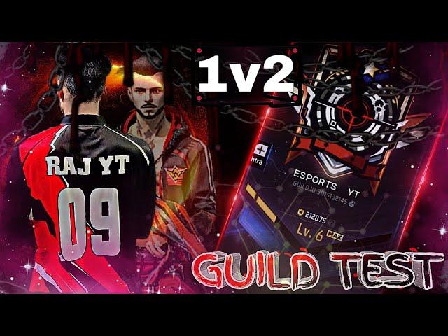  1v2 Live Guild Test [ ESPORTS YT ]  #rajyt #guildtest