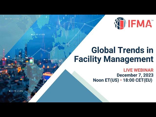 Global Trends in Facility Management
