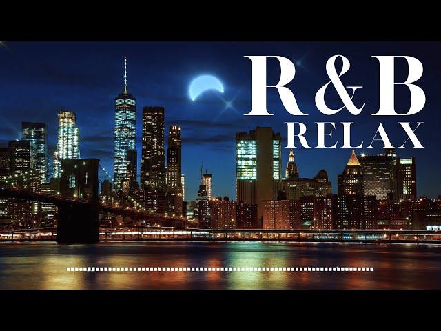 R&B Relax Music