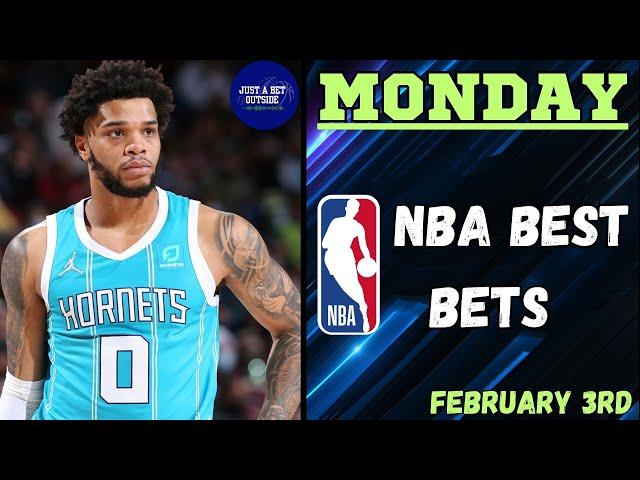 NBA Best Bets, Picks, & Predictions for Today, February 3rd!