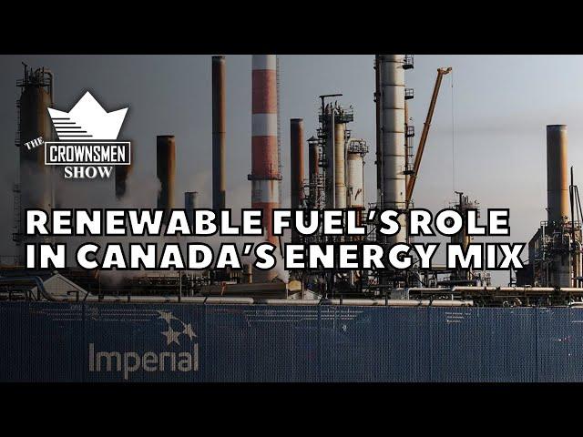 Crownsmen Partners on Renewable Fuel’s Role in Canada’s Energy Mix