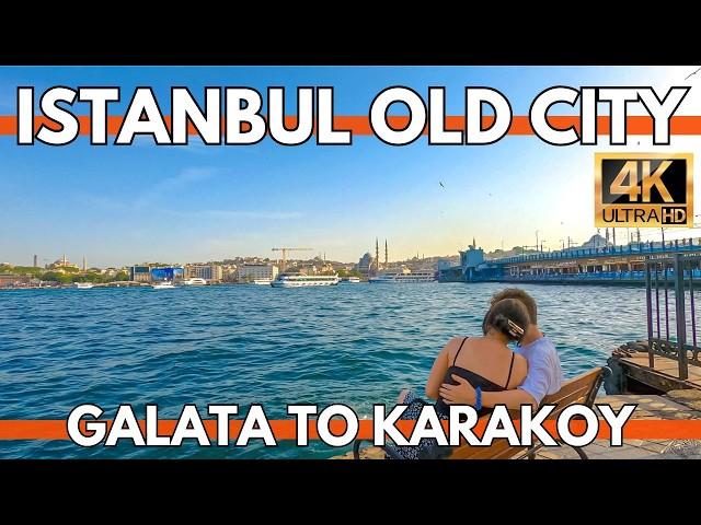 ISTANBUL TURKEY 2024 OLD CITY TOUR GALATA TOWER TO KARAKOY 4K ULTRA HD WALKING TOUR VIDEO