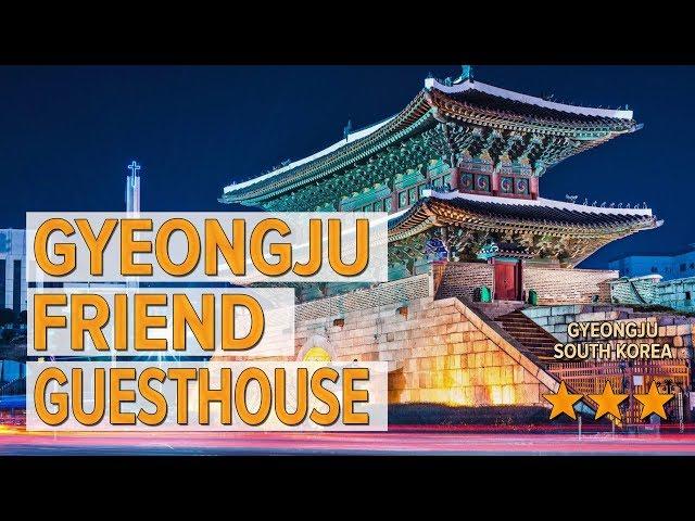 Gyeongju Friend Guesthouse hotel review | Hotels in Gyeongju | Korean Hotels