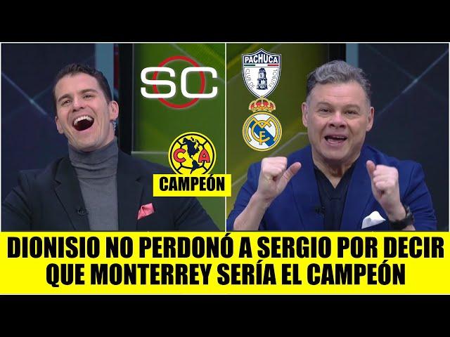 Dionisio SE BURLÓ de Sergio Dipp por ir CONTRA el AMÉRICA; Ve GOLEADA de Real Madrid al Pachuca | SC