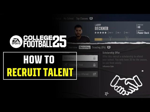 How to Recruit Talent in EA SPORTS™ College Football 25