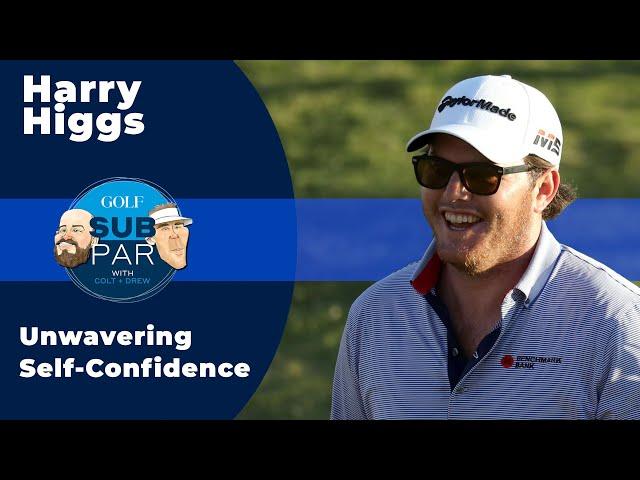 Harry Higgs explains the reason for his unwavering self-confidence