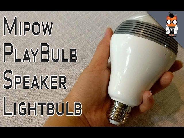 Mipow Playbulb - LED Speaker Lightbulb Hands On