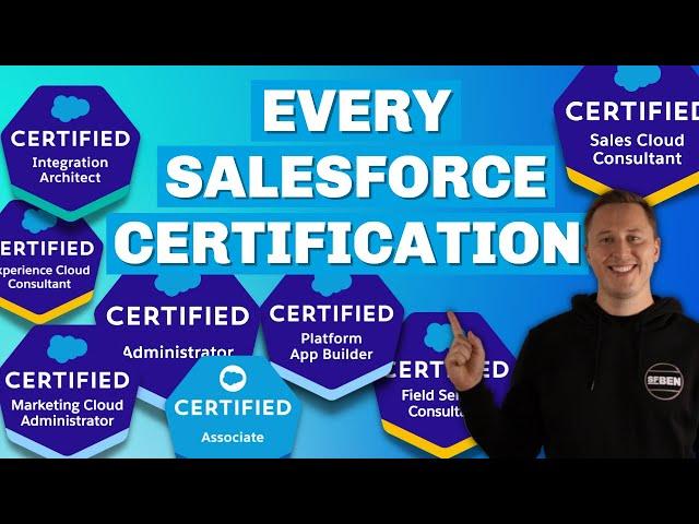 The Ultimate Guide to EVERY Salesforce Certification