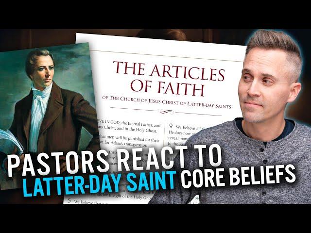 Pastors REACT to Latter-day Saint Articles of Faith