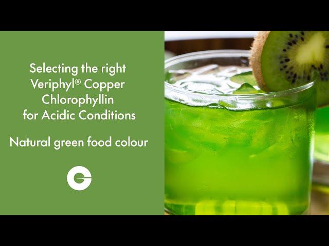 Selecting the right Veriphyl® Copper Chlorophyllin for Acidic Conditions