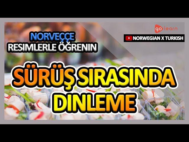 Norveççe Resimlerle Öğrenin | Norveççe Kelime Bilgisi Sürüş Sırasında Dinleme | Golearn