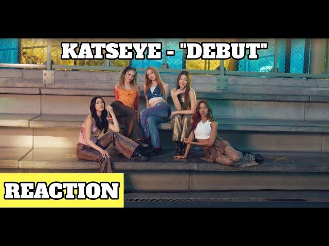 [REACTION] KATSEYE - 'Debut' MV