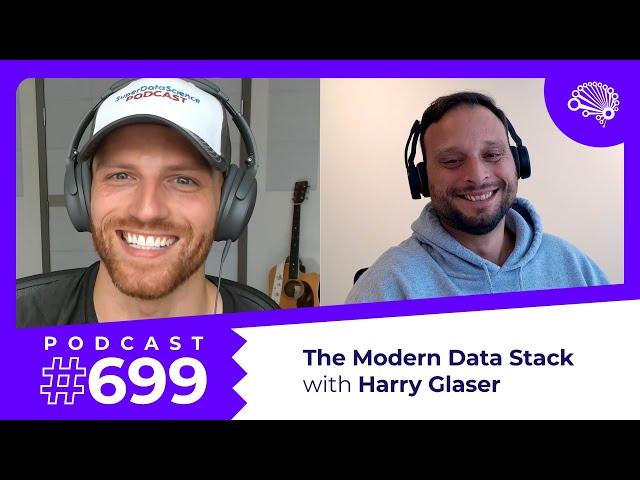 699: The Modern Data Stack — with Harry Glaser