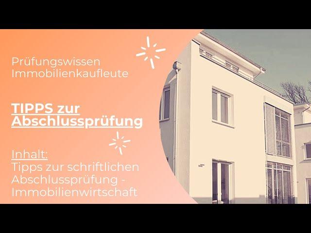 Prüfungswissen Immobilienkaufleute - Tipps zur schriftlichen Abschlussprüfung