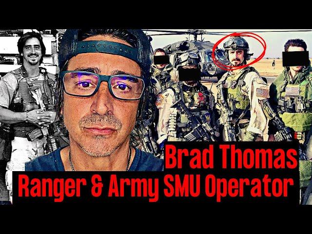 From Ranger to Army SMU Operator | Brad Thomas | Ep. 242