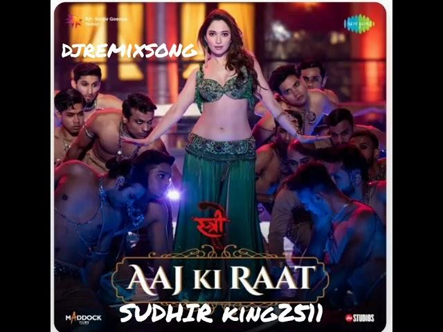 Aaj Ki Raat (Remix) | Dj song Stree 2 | Tamannaah Bhatia | Sachin-Jigar | Madhubanti | Divya