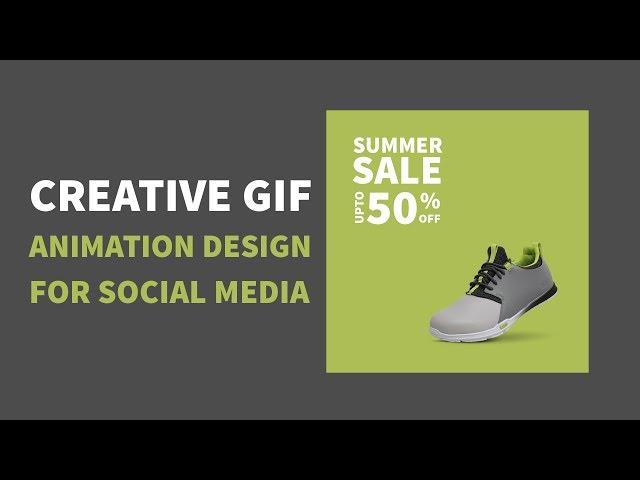 How to Make Creative GIF Animation in Photoshop Tutorial for Social Media Maketing