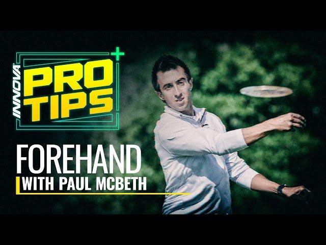 Disc Golf Pro Tip: Paul McBeth Forehand