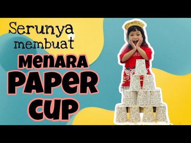 membuat menara dari paper cup