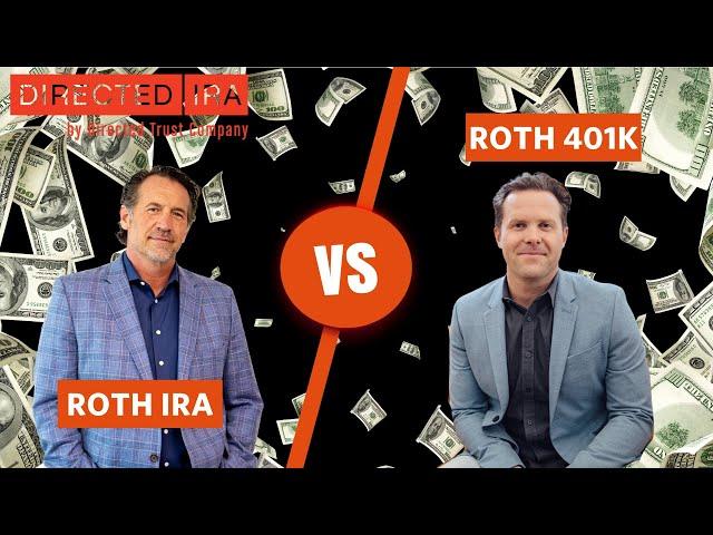 ROTH IRA VS ROTH 401K