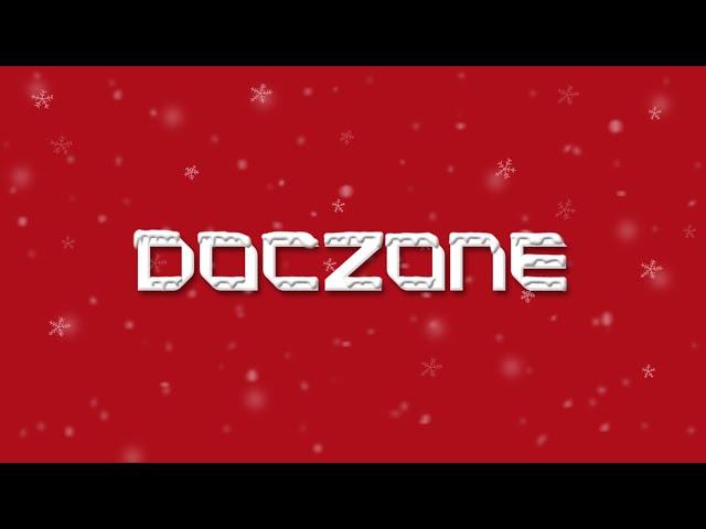 DOC ZONE HIGHLIGHTS