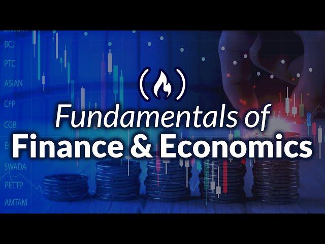 Fundamentals of Finance & Economics for Businesses – Crash Course