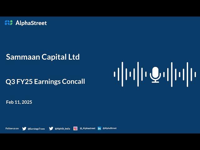 Sammaan Capital Ltd Q3 FY2024-25 Earnings Conference Call