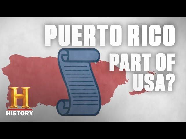 Here's Why Puerto Rico Is Part of the U.S. — Sort Of | History