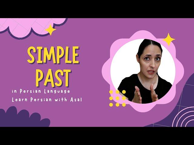 Learn Persian Grammar : Simple Past | Learn Persian as an absolute beginner | Learn Persian Language