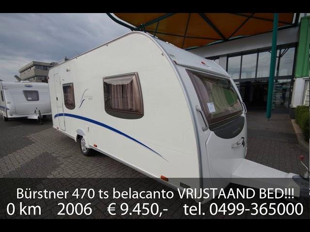 Bürstner 470 ts belacanto VRIJSTAAND BED!!!