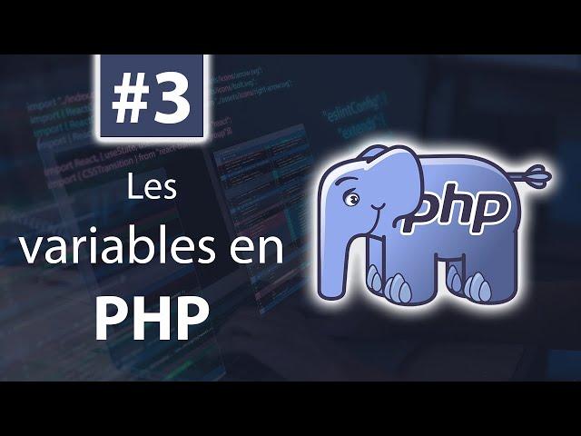 03 - Les variables en PHP