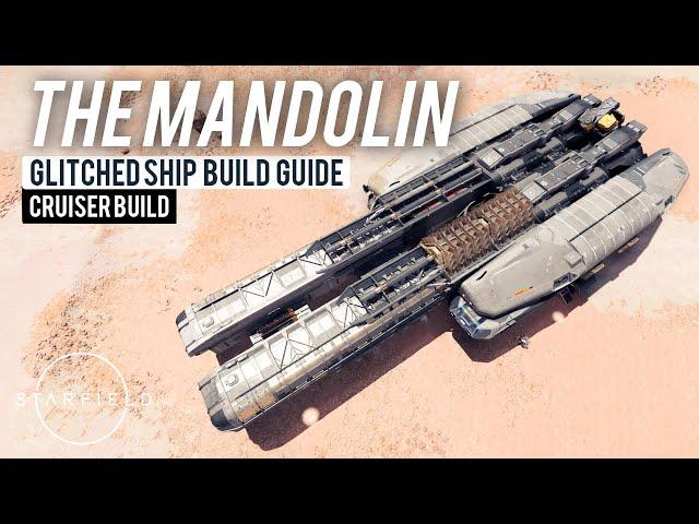 Mandolin (Glitched Ship Build Guide) | #Starfield Ship Builds