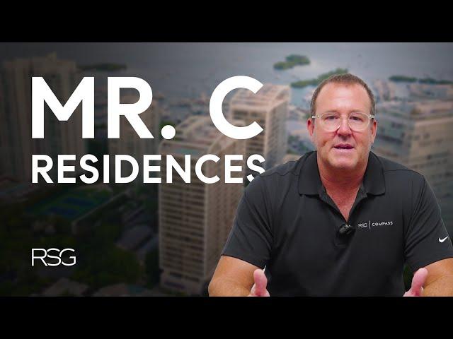 What's the Buzz at Mr. C Residences? Coconut Grove Condo Update