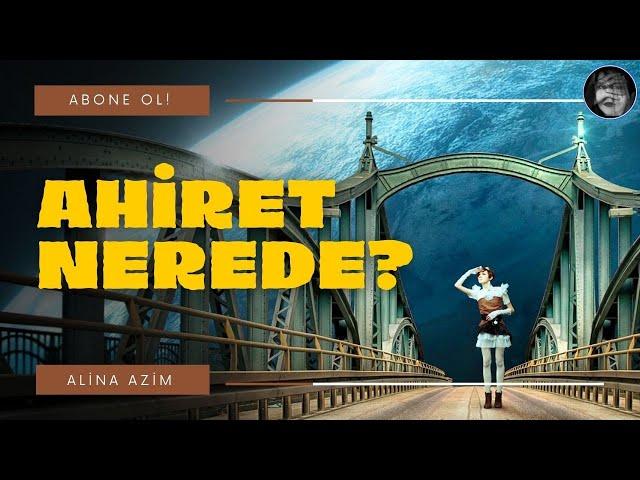 AHİRET NEREDE? | Anti Evrende Ayna İkizin Var