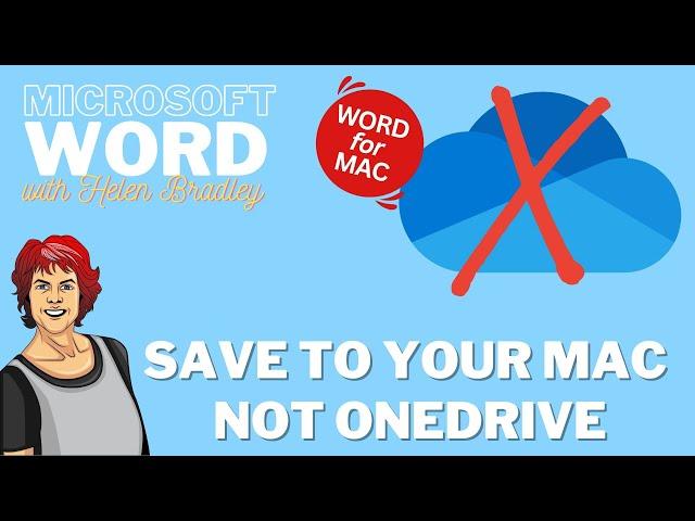 Word Mac: Save To Local Computer not OneDrive